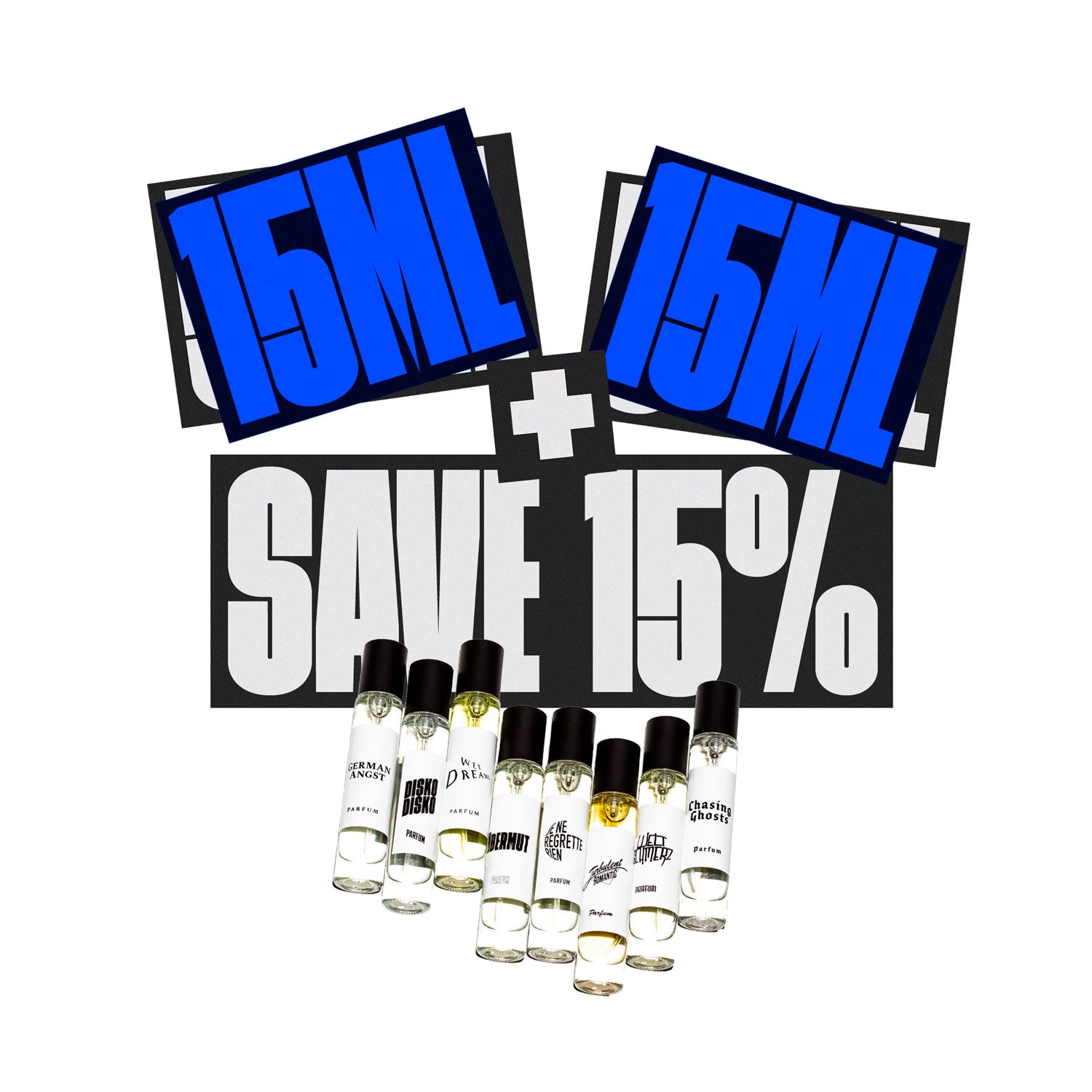 15 ML + 15 ML = 15 % de réduction